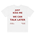 Just Kiss me Tee
